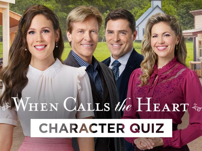 When Calls the Heart Character Quiz